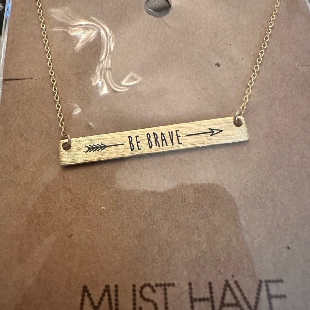 “Be brave” gold 16 inch dainty necklace